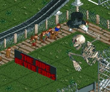 Screenshot of Mr. Bone's Wild Ride, created by an anonymous Roller Coaster Tycoon 2 player. The front left side of the image features a dark gray sign with the phrase THE RIDE NEVER ENDS in red lettering, placed into a square of green grass, perpendicular to the roller coaster tracks to the left of it. On the right side of the image, a giant skeleton holding a large top hat, statically performs a tipping gesture to incoming riders.